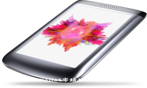 全方位解析新版TPWallet市场功能：数字资产管理的新选择